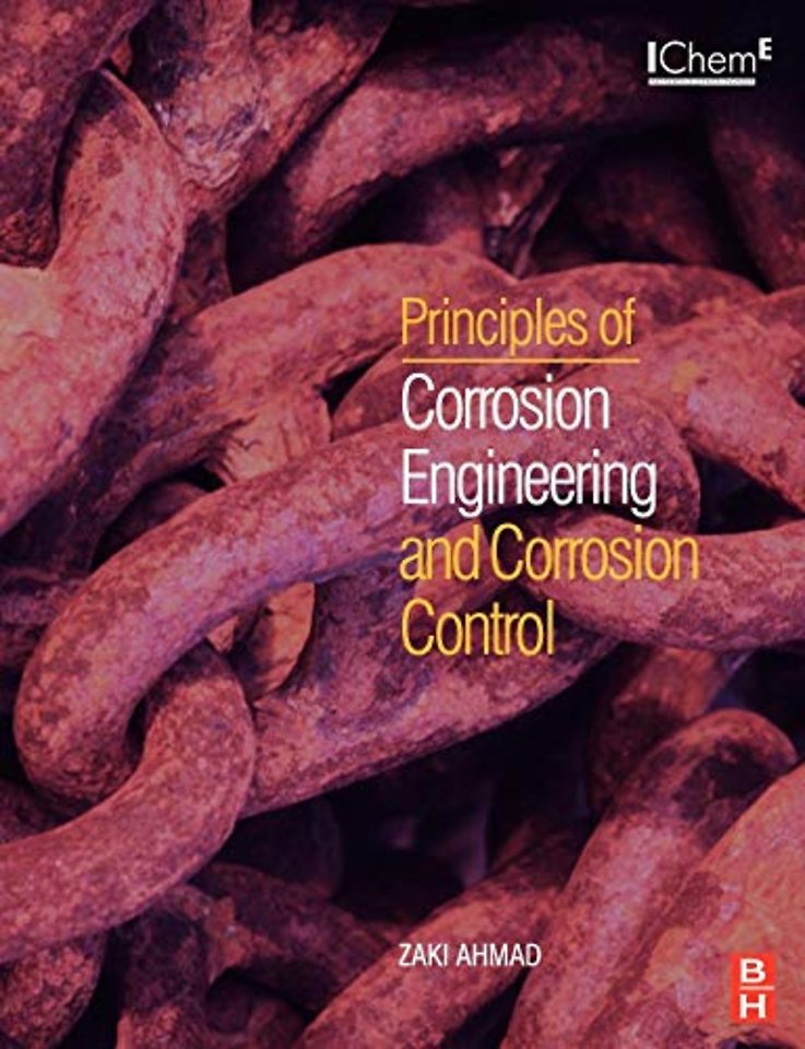 Principles of Corrosion Engineering and Corrosion Control
