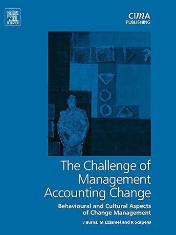 The Challenge of Management Accounting Change