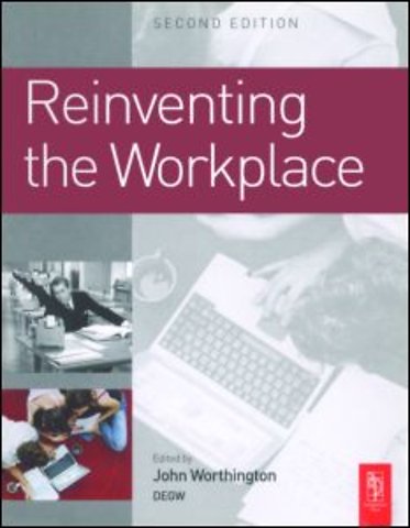 Reinventing the Workplace