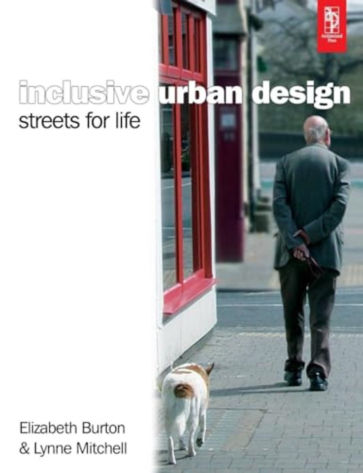 Inclusive Urban Design: Streets For Life