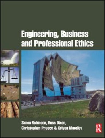 Engineering, Business & Professional Ethics