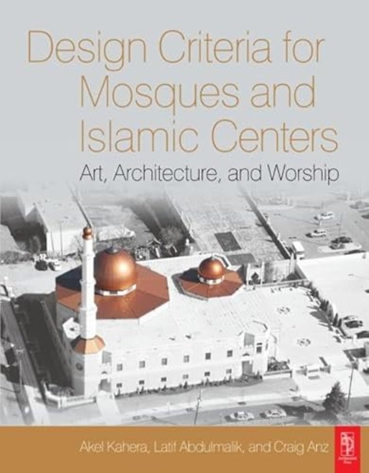 Design Criteria for Mosques and Islamic Centres