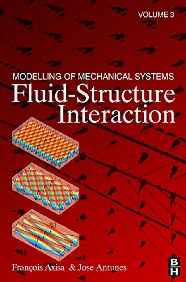 Modelling of Mechanical Systems: Fluid-Structure Interaction