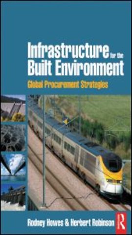 Infrastructure for the Built Environment: Global Procurement Strategies