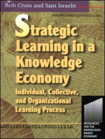 Strategic Learning in a Knowledge Economy