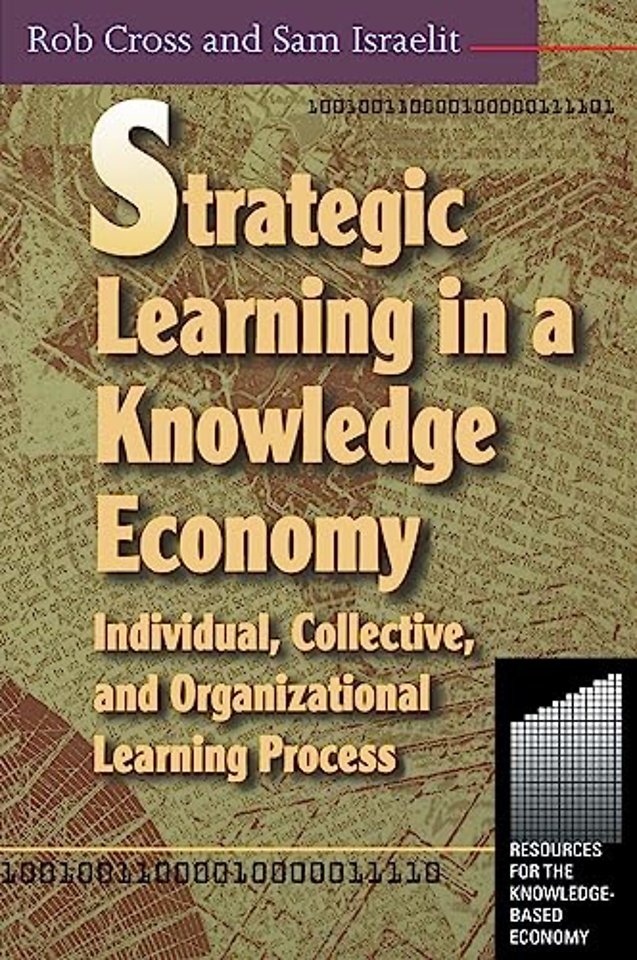 Strategic Learning in a Knowledge Economy
