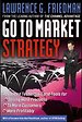 Go To Market Strategy Go To Market Strategy