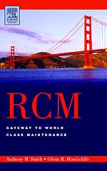 RCM - Gateway to World Class Maintenance