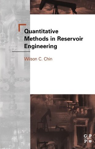 Quantitative Methods in Reservoir Engineering
