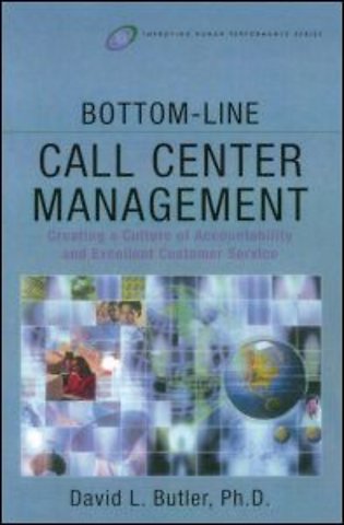Bottom-Line Call Center Management