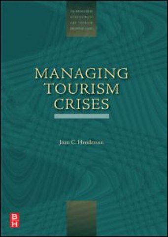Managing Tourism Crises
