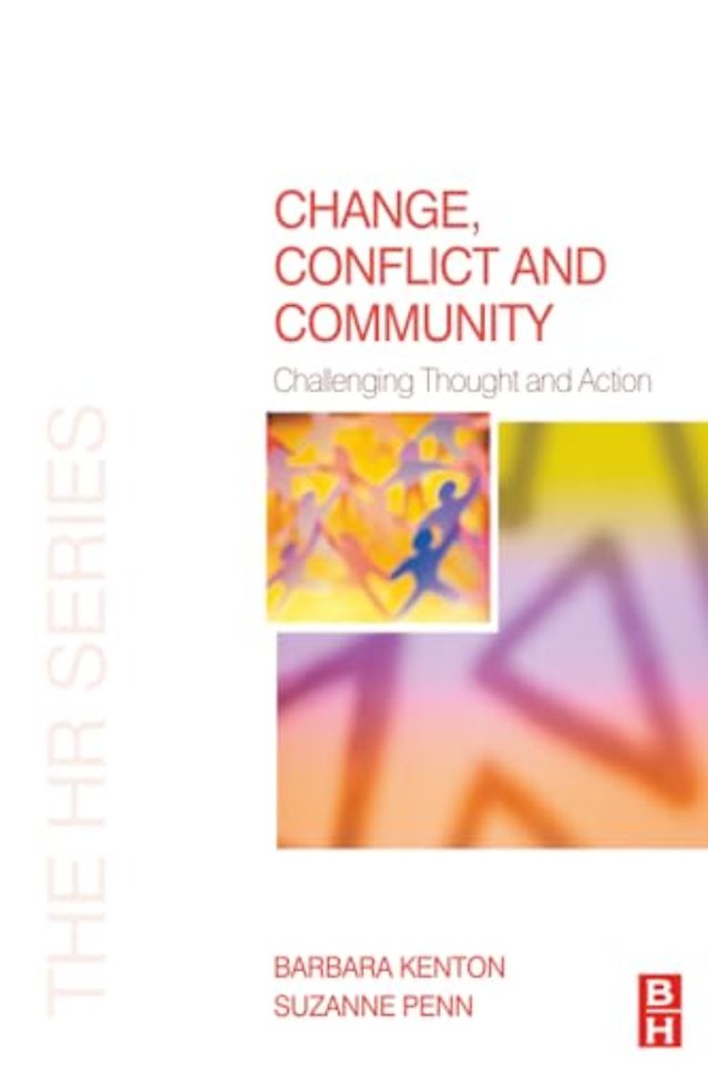 Change, Conflict and Community