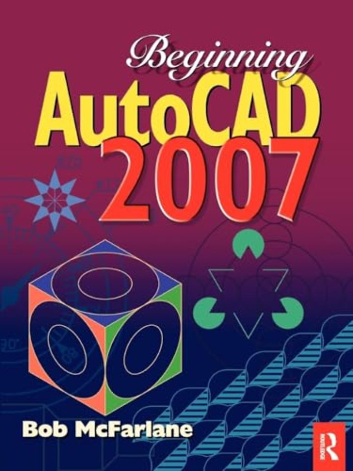 Beginning AutoCAD 2007