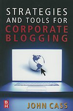 Strategies and Tools dor Corporate Blogging