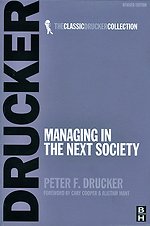 Managing in the Next Society