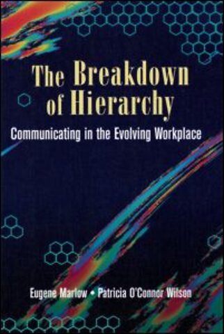 Breakdown of Hierarchy