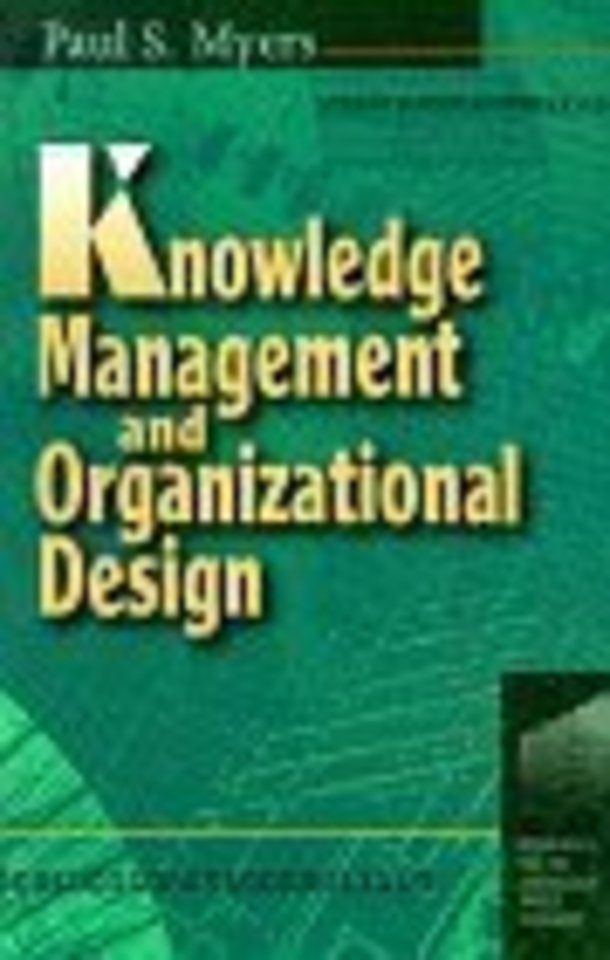 Knowledge Management and Organisational Design