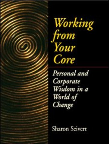 Working From Your Core