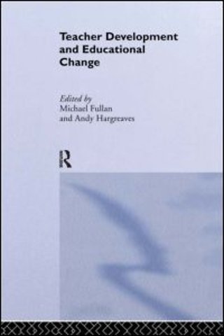 Teacher Development And Educational Change