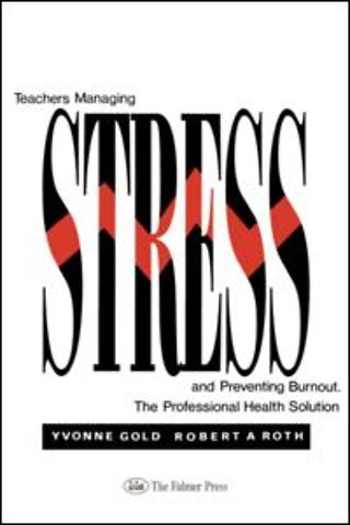 Teachers Managing Stress & Preventing Burnout