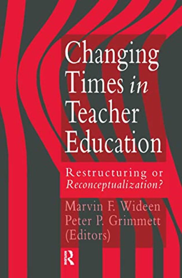 Changing Times In Teacher Education