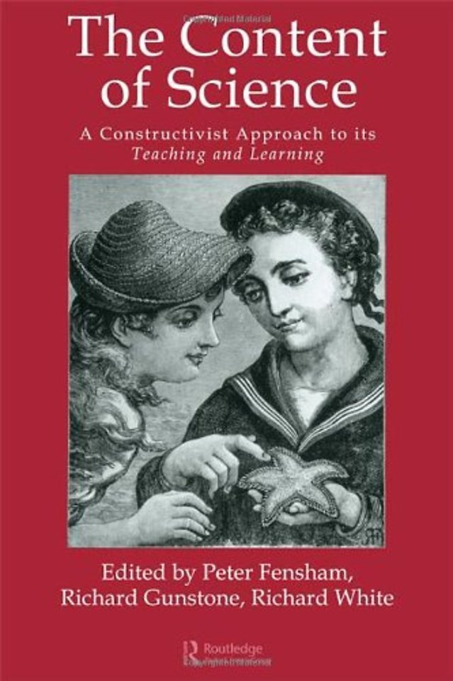 Content Of Science: A Constructive Approach To Its Teaching And Learning