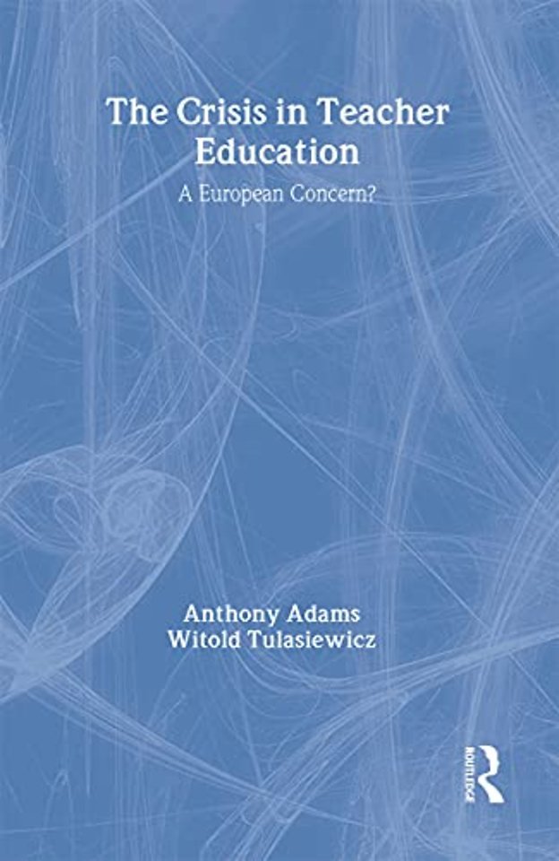 The Crisis In Teacher Education