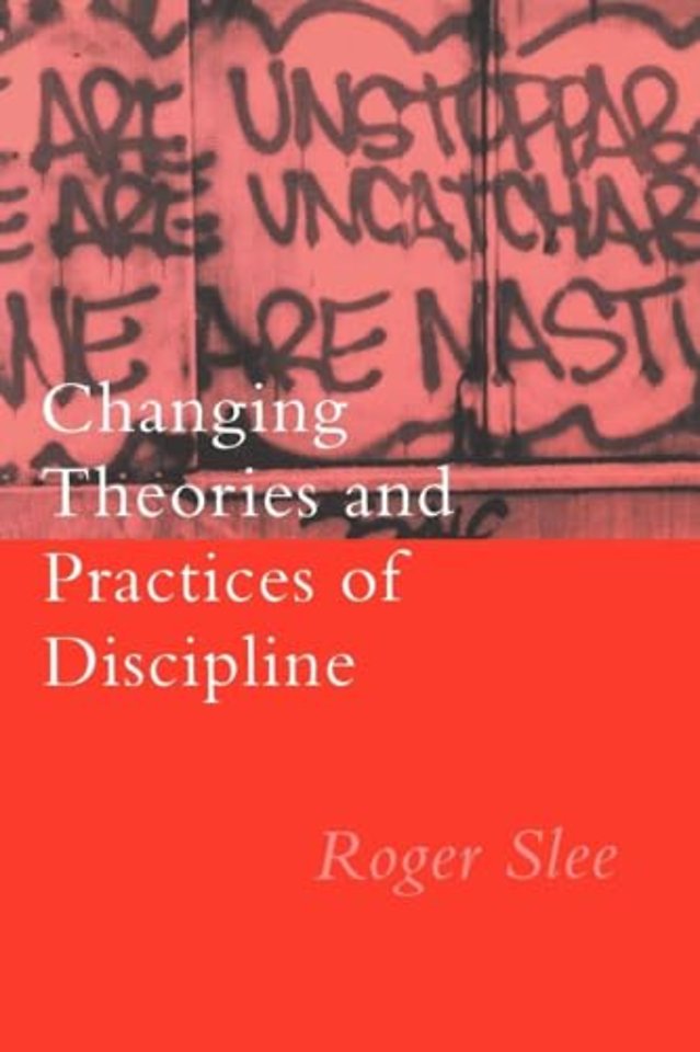 Changing Theories And Practices Of Discipline