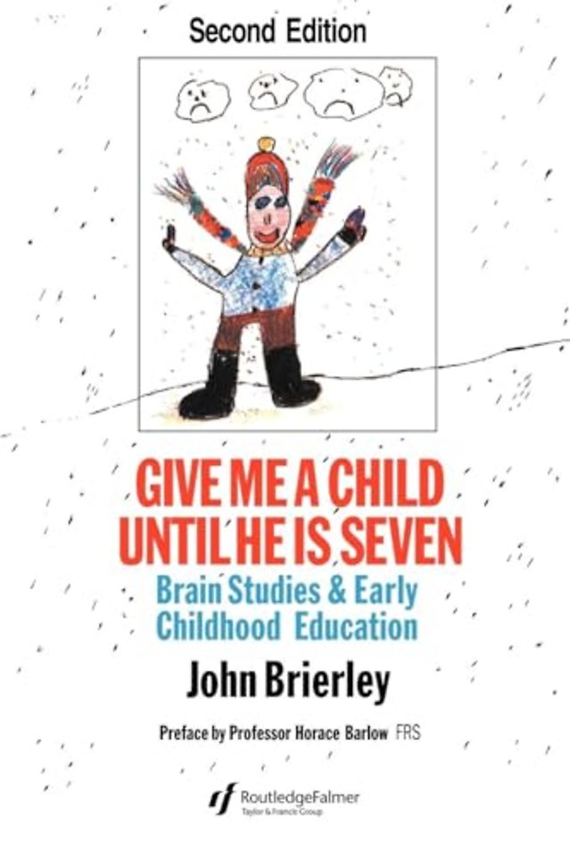 Give Me A Child Until He Is 7