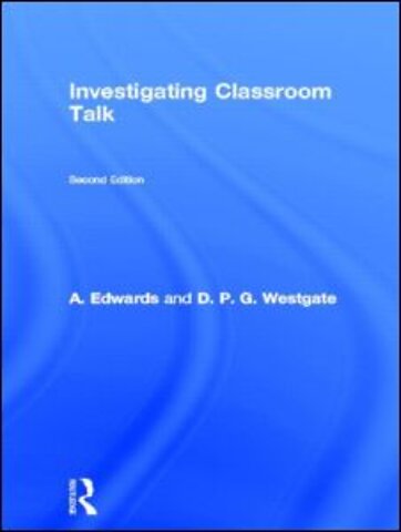 Investigating Classroom Talk