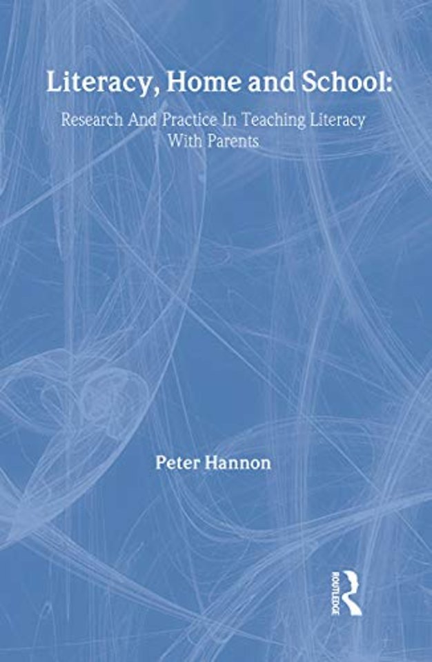 Literacy, Home and School