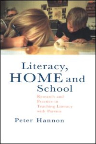 Literacy, Home and School