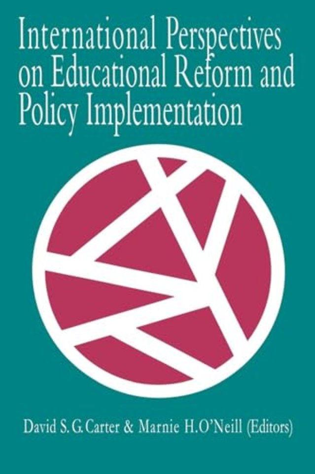 International Perspectives On Educational Reform And Policy Implementation
