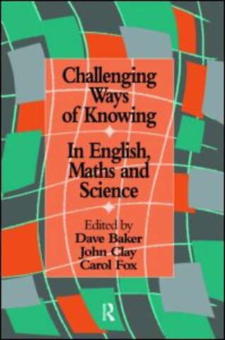 Challenging Ways Of Knowing