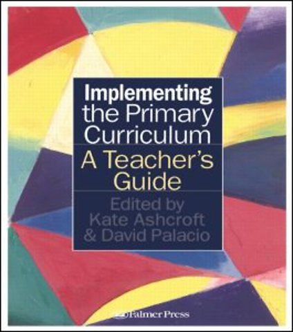 Implementing the Primary Curriculum