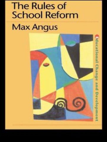 Rules of School Reform