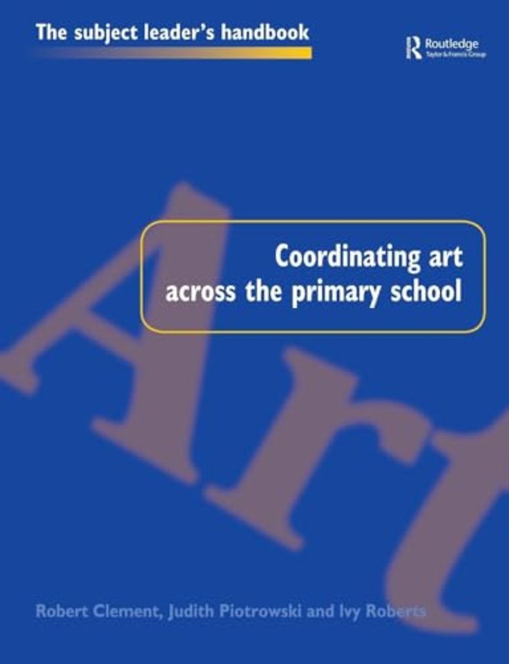 Coordinating Art Across the Primary School