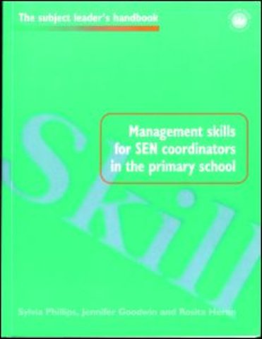 Management Skills for SEN Coordinators in the Primary School