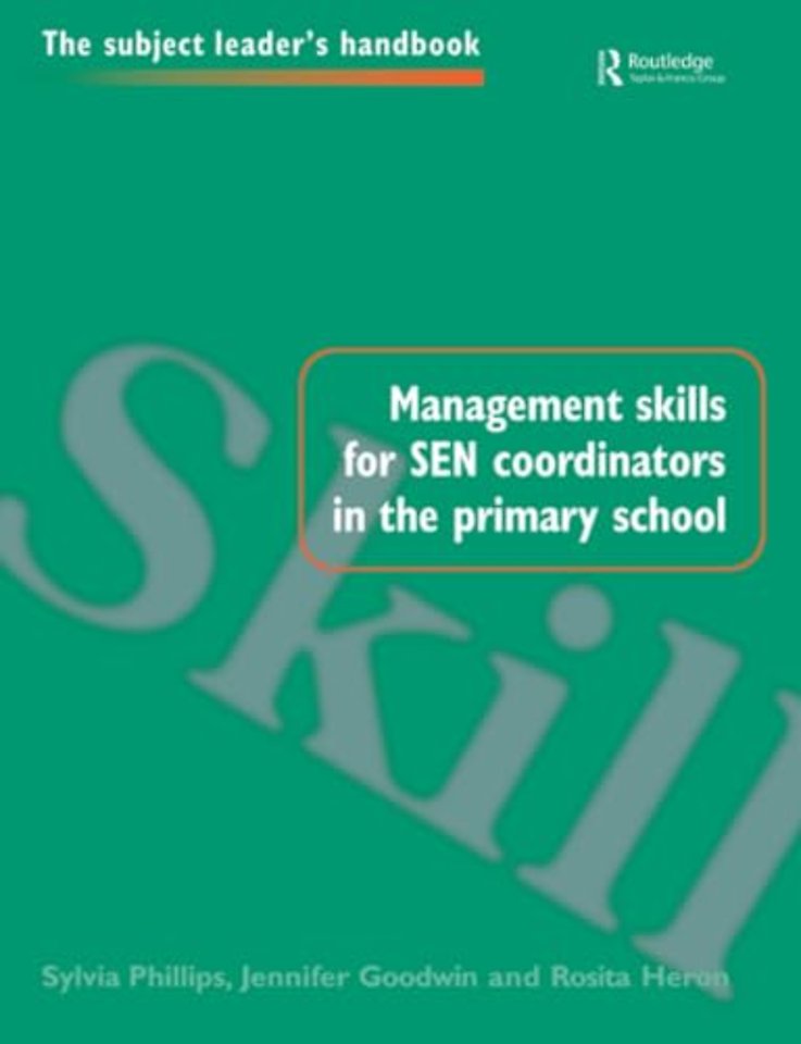 Management Skills for SEN Coordinators in the Primary School