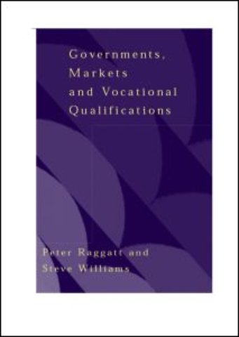 Government, Markets and Vocational Qualifications