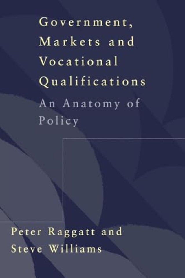 Government, Markets and Vocational Qualifications