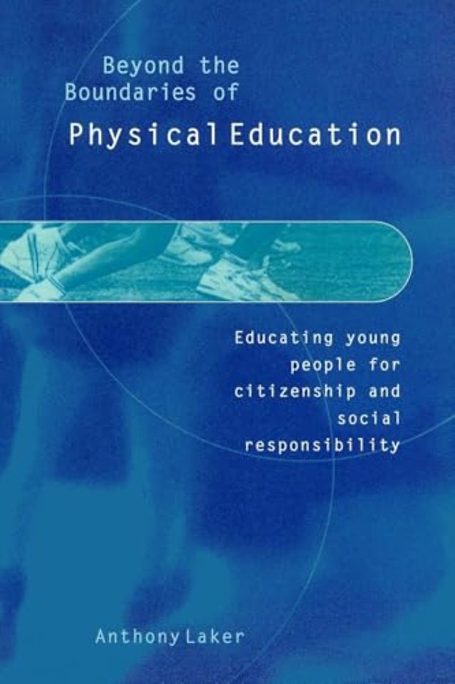 Beyond the Boundaries of Physical Education