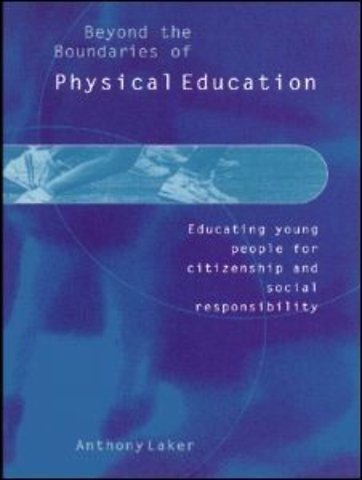 Beyond the Boundaries of Physical Education