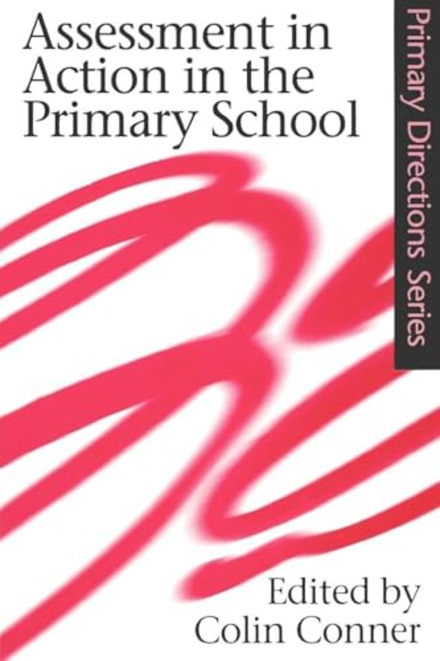 Assessment in Action in the Primary School