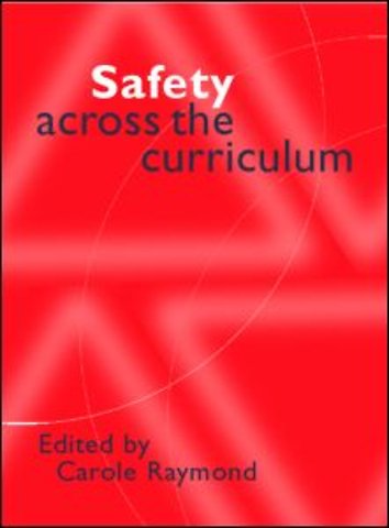 Safety Across the Curriculum
