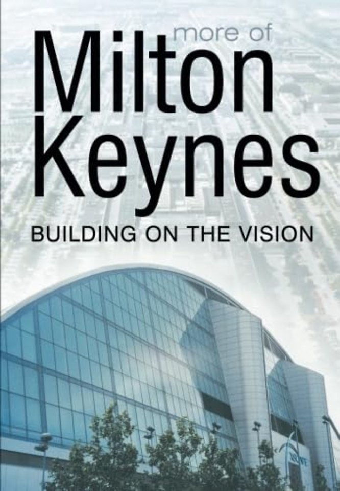 More of Milton Keynes