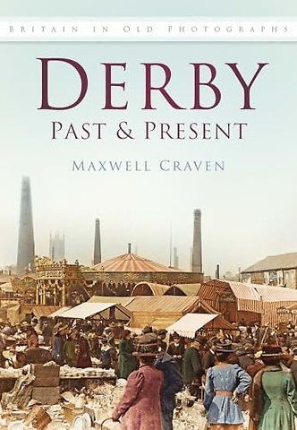 Derby Past and Present