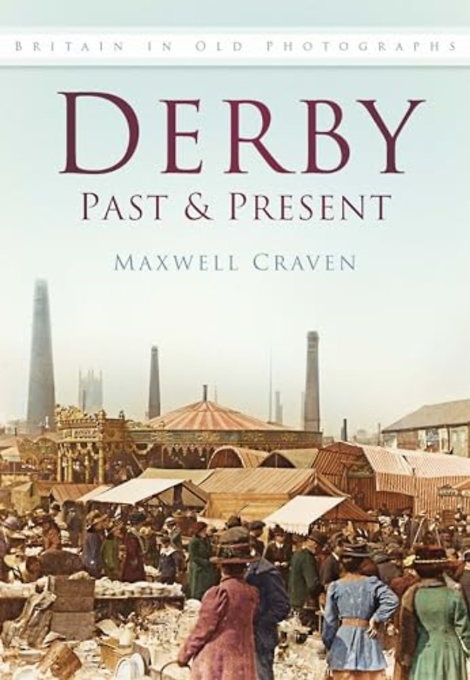 Derby Past and Present