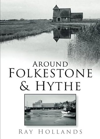 Around Folkestone and Hythe
