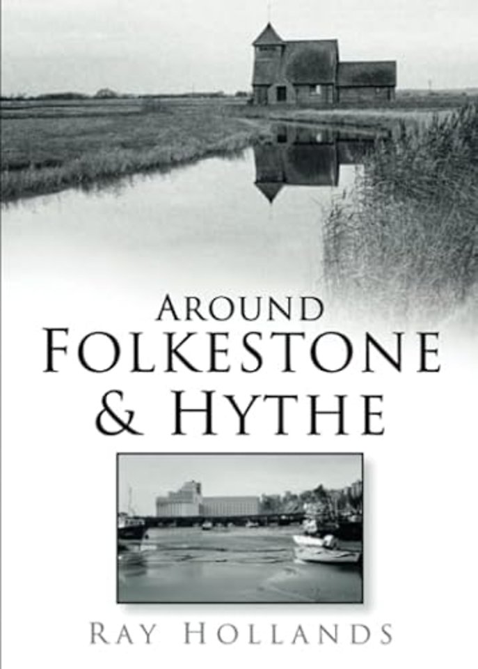 Around Folkestone and Hythe